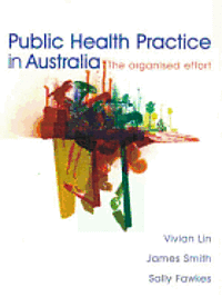 bokomslag Public Health Practice In Australia