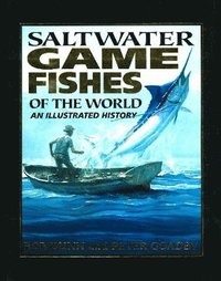 bokomslag Saltwater Game Fishes of the World