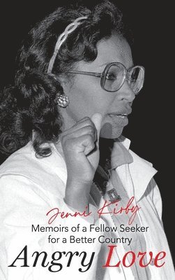 Jenni Kirby - Angry Love, Inbunden