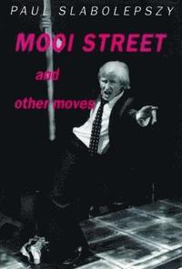 bokomslag Mooi Street and Other Moves