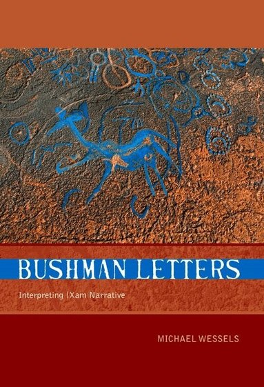 Michael Wessels - Bushman Letters, Häftad