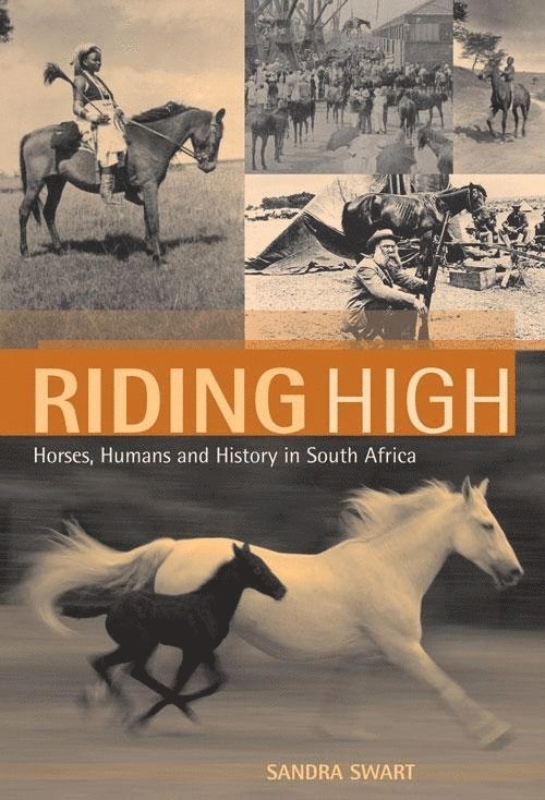 Sandra Swart - Riding High, Häftad