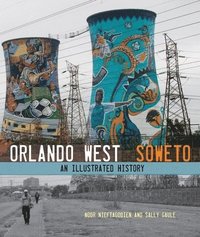 bokomslag Orlando West, Soweto