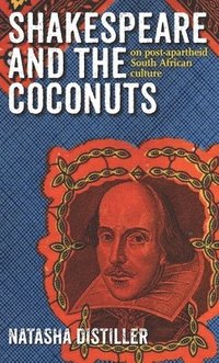 bokomslag Shakespeare and the Coconuts