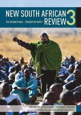 bokomslag New South African Review 3: The Second Phase - Tragedy or Farce?
