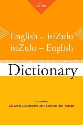 bokomslag English-Isizulu / Isizulu-English Dictionary: Fourth Edition