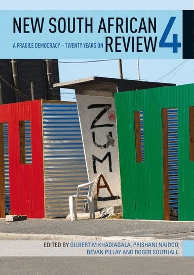 Devan Pillay, Gilbert M Khadiagala, Prishani Naidoo, Roger Southall - New South African Review 4, Häftad