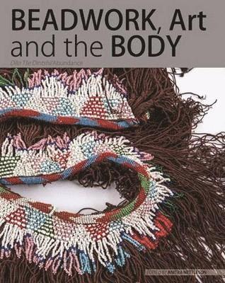 bokomslag Beadwork, art and the body