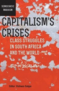 bokomslag Capitalism's Crises