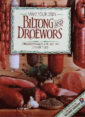 Make Your Own Biltong & Drowors 1