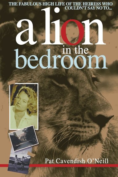 bokomslag A Lion in the bedroom