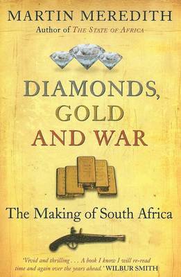 Diamonds, Gold and War