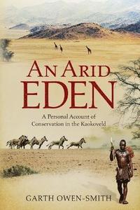 bokomslag Arid Eden