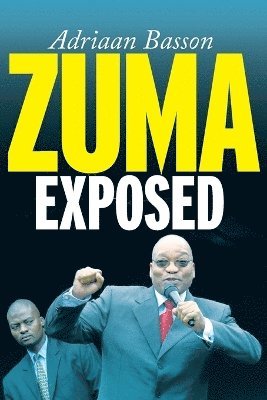 bokomslag Zuma exposed