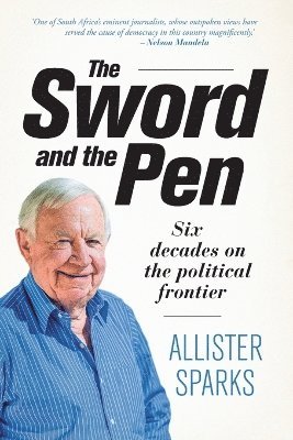 Allister Sparks - sword and the pen, Häftad