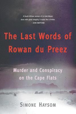 The last words of Rowan du Preez 1