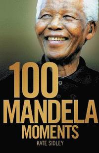 bokomslag 100 Mandela moments