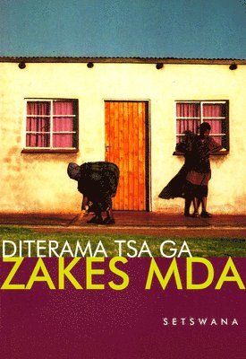 Diterama Tsa Ga Zakes Mda 1