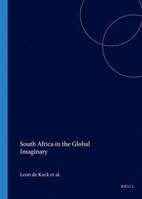 bokomslag South Africa in the Global Imaginary
