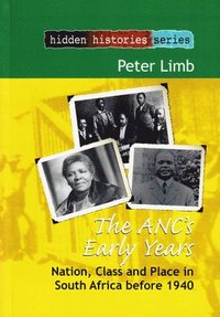 bokomslag The ANC's early years