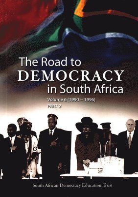 South African Democracy Education Trust (SADET) - road to democracy in South Africa, Inbunden