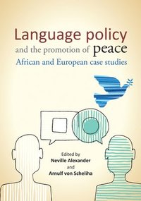 bokomslag Language policy and the promotion of peace