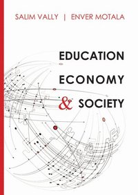 bokomslag Education, economy and society
