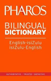 bokomslag Pharos English-IsiZulu/IsiZulu-English Bilingual Dictionary