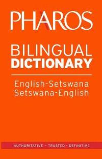bokomslag Pharos English-Setswana/Setswana-English Bilingual Dictionary
