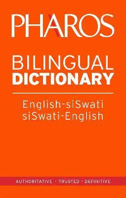 bokomslag Pharos English-SiSwati/SiSwati-English Bilingual Dictionary