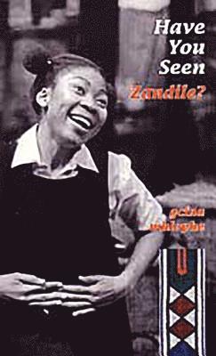 bokomslag Have You Seen Zandile?