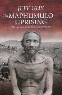 bokomslag The Maphumulo Uprising