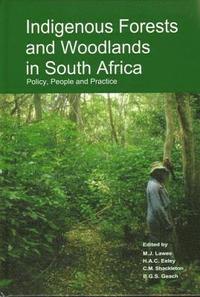 bokomslag Indigenous Forests and Woodlands in South Africa