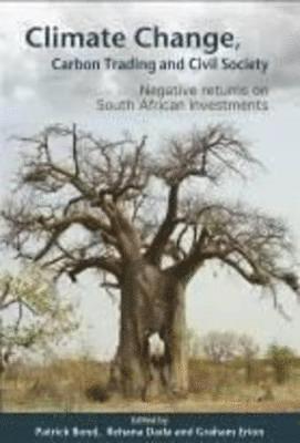 Climate Change, Carbon Trading and Civil Society 1