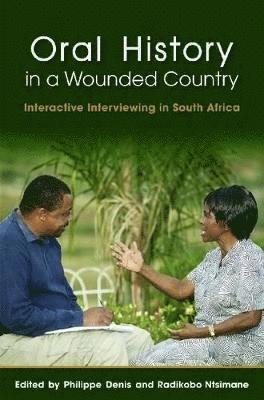 Oral History in a Wounded Country 1