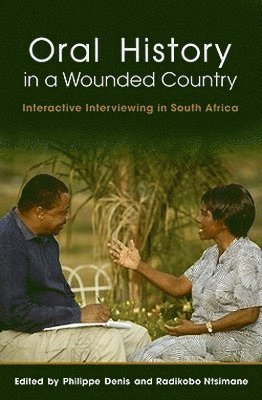 Oral History in a Wounded Country 1