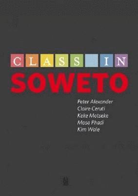 bokomslag Class in Soweto