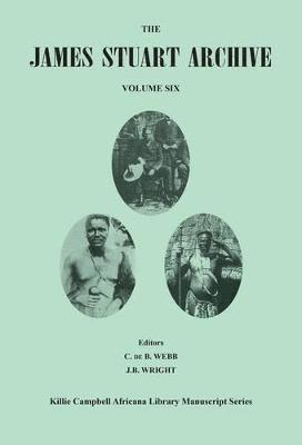 bokomslag James Stuart Archive of Recorded Oral Evidence Relating to the History of the Zulu and Neighbouring Peoples