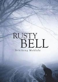 bokomslag RUSTY BELL