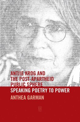bokomslag Antjie Krog and the Post-Apartheid public sphere