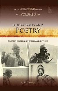 bokomslag Xhosa Poets and Poetry