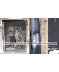 bokomslag Tribing and Untribing the Archive, 2 Volume Set
