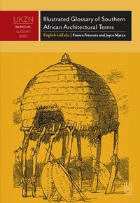 bokomslag Illustrated Glossary of Southern African Architectural Terms