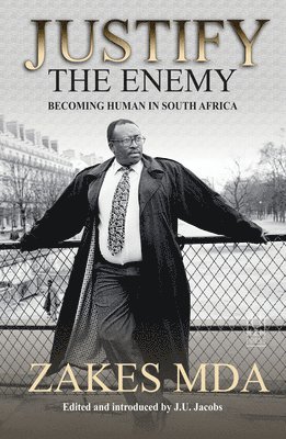 bokomslag Justify the Enemy
