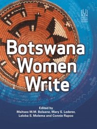 bokomslag Botswana Women Write