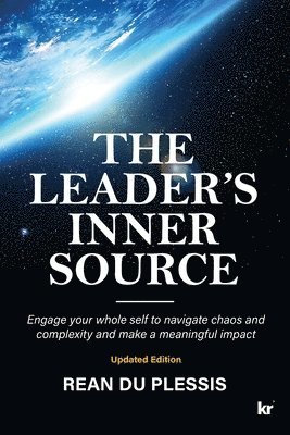 Rean Du Plessis - Leaders' Inner Source, Häftad. Tillgänglighet: Lägg i varukorg