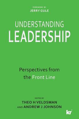 Andrew J. Johnson, Theo H. Veldsman, Theo Veldsman, Andrew Johnson - Understanding leadership, Häftad. Tillgänglighet: Lägg i varukorg