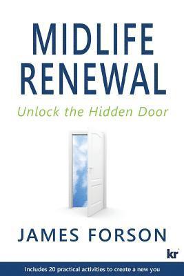 James Forson - Midlife renewal, Häftad