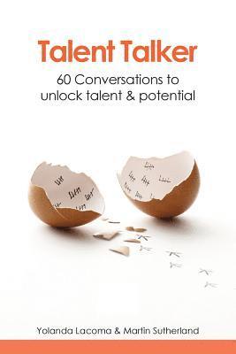 Yolanda Lacoma, Martin Sutherland - Talent talker, Häftad