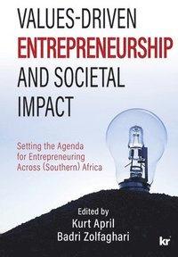 bokomslag Values-Driven Entrepreneurship And Societal Impact